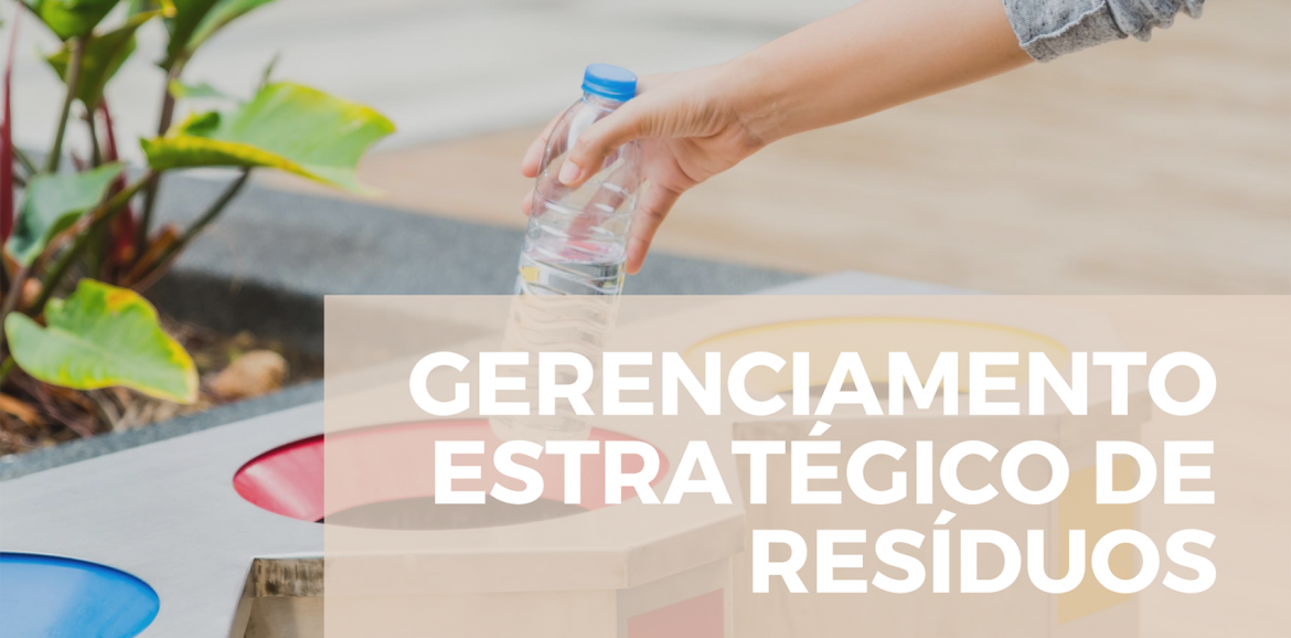 Gerenciamento estrategico de residuo